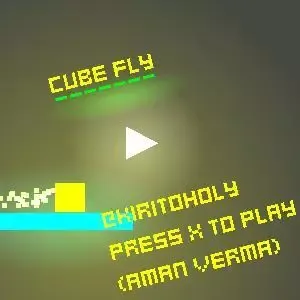 -Cube Fly by Kiritoholy-游戏截图-好玩游戏库