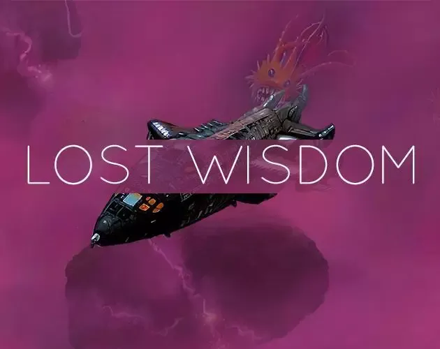 Lost Wisdom