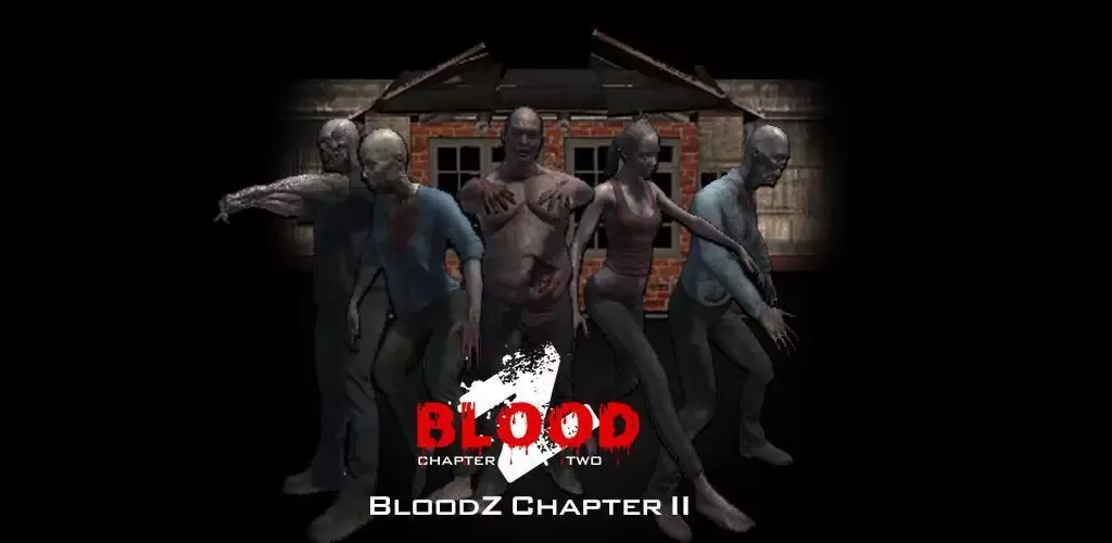 BloodZ Chapter2