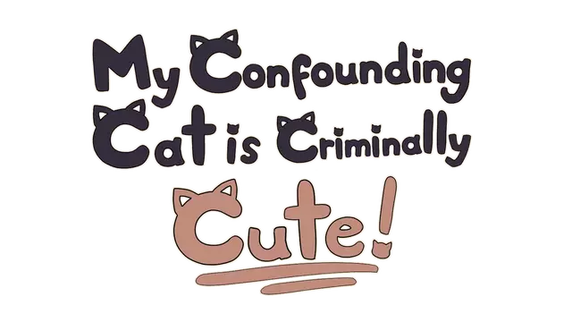 混乱猫咪真是可爱到犯规！| My Confounding Cat is Criminally Cute! LOGO