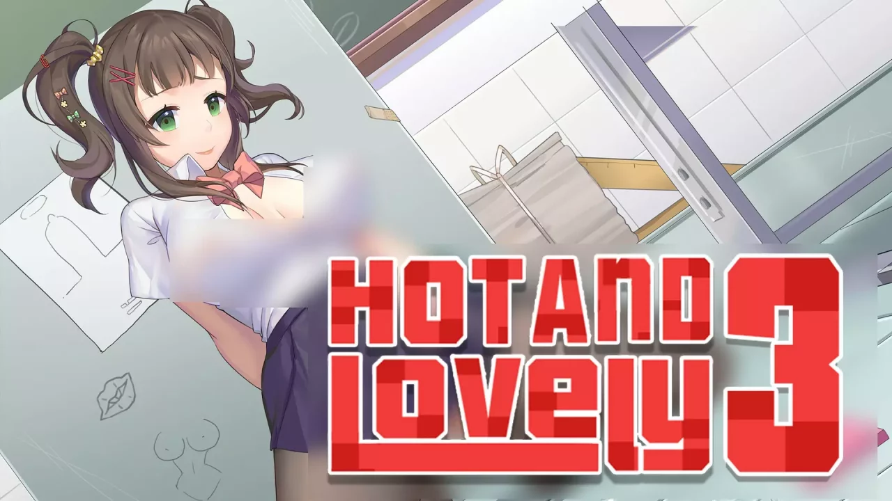 Hot And Lovely 3
