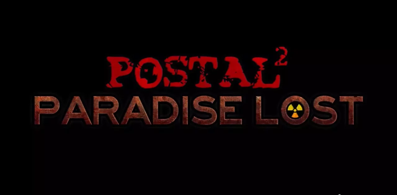 Postal 2: Paradise Lost