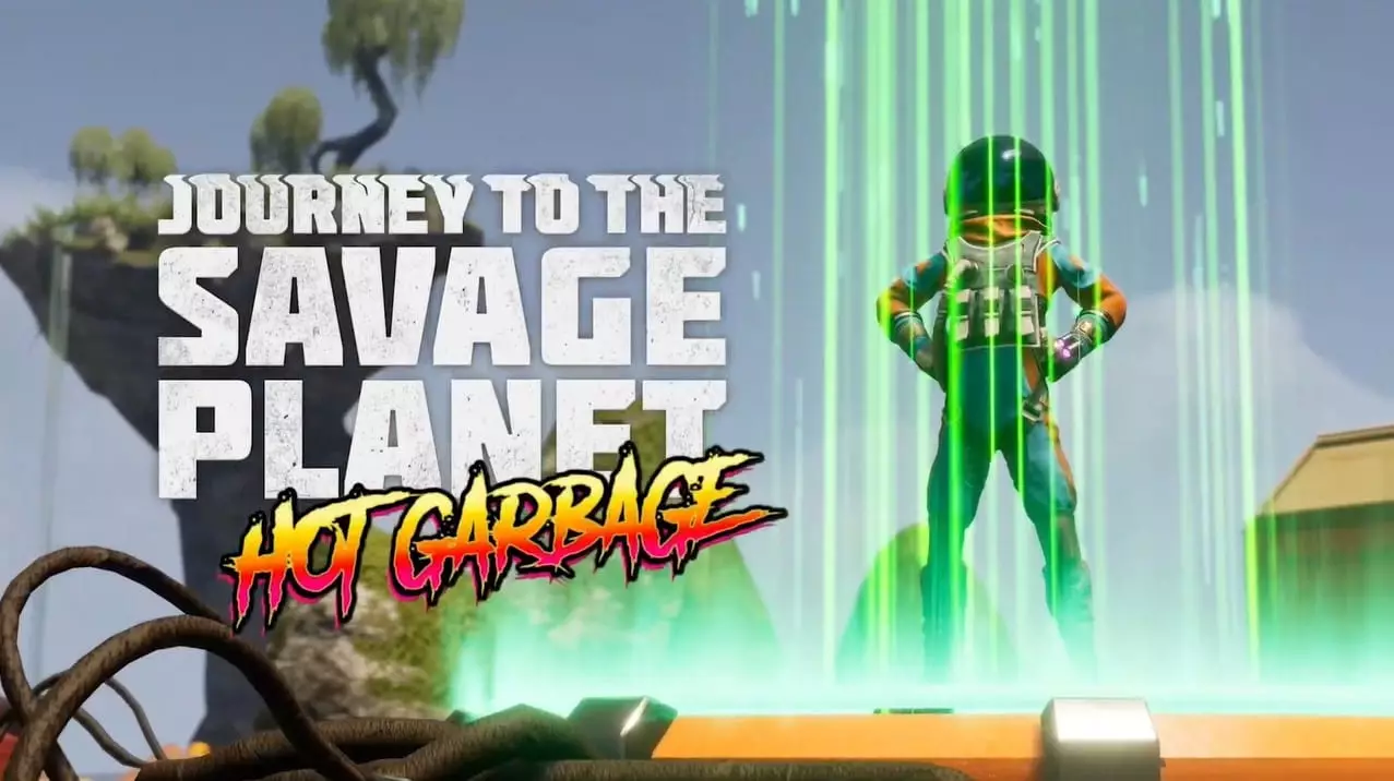 Journey to the Savage Planet: Hot Garbage
