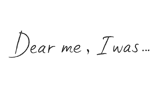 致亲爱的我 | Dear me, I was… LOGO