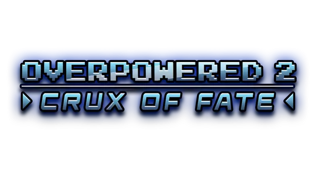 超能特攻 2：命运之核 | Overpowered 2: Crux of Fate LOGO