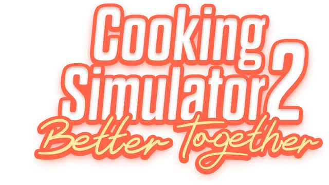 烹饪模拟器 2 | Cooking Simulator 2: Better Together LOGO